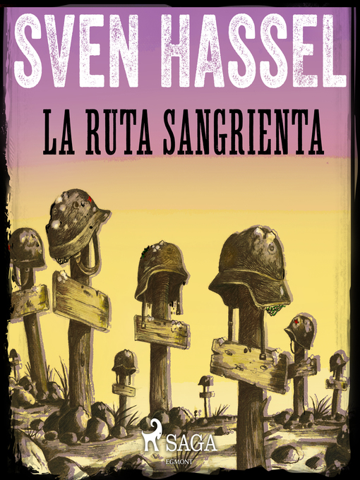Title details for La Ruta Sangrienta by Sven Hassel - Wait list